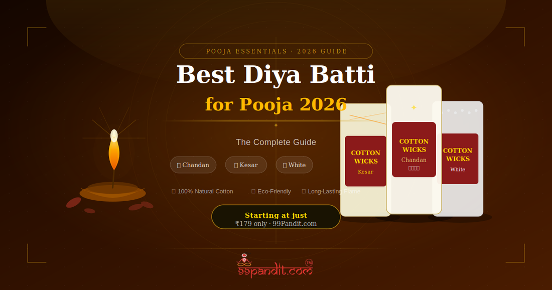 99Pandit Best Diya Batti Pooja - Cotton Wicks Chandan Kesar White 2026