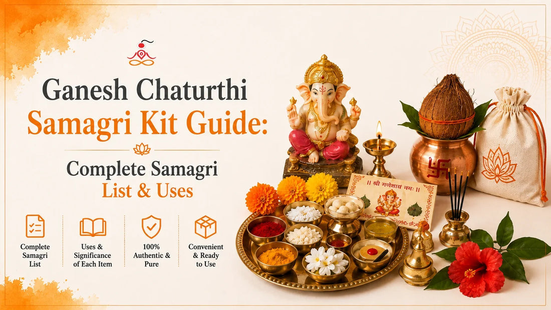 Ganesh Chaturthi Samagri Kit Guide